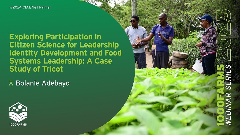 Featured artwork for Bolanle Adebayo's 1000FARMS webinar on citizen science and leadership